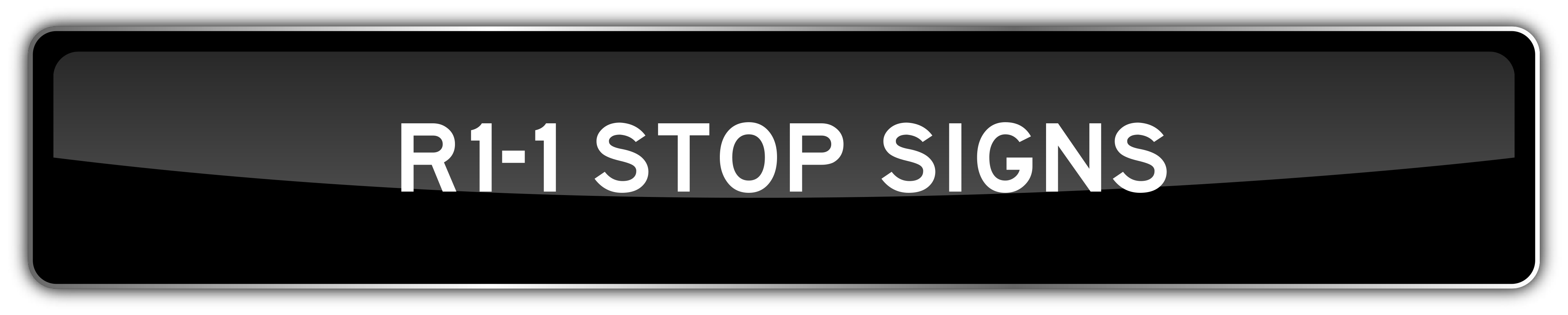 R1-1 STOP SIGNS